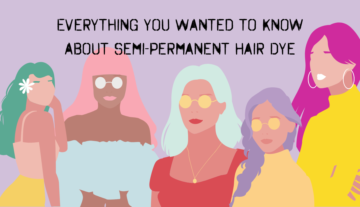 Everything You Wanted to Know About Semi-Permanent Hair Dye